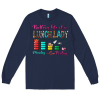 Navy Battery Life Of A lunch Lady Long Sleeve Tee - BundleAndBundleShop