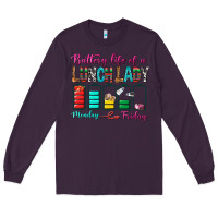 Plum Battery Life Of A lunch Lady Long Sleeve Tee - BundleAndBundleShop