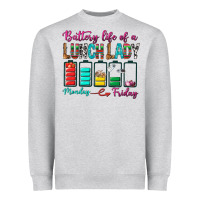 Heather Grey Battery Life Of A lunch Lady Heavyweight Sweatshirt - BundleAndBundleShop