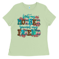 Matcha first my mother second my friend Ladies Tee - AdoDesignShop