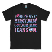 Black lord have mercy baby got her blue jeans on Classic Tee - NancyCooperArtShop