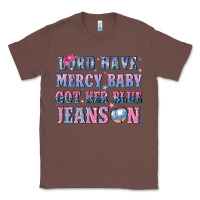 Chestnut lord have mercy baby got her blue jeans on Classic Tee - NancyCooperArtShop