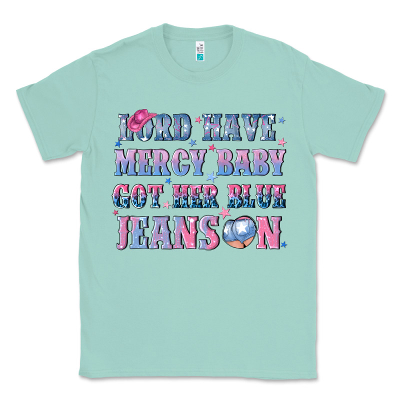 Lord Have Mercy Baby Got Her Blue Jeans On Classic Tee by NancyCooperArtShop | Teevron