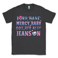 Smoke lord have mercy baby got her blue jeans on Classic Tee - NancyCooperArtShop