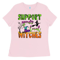 Support Your Local Witches Ladies Tee | Teevron