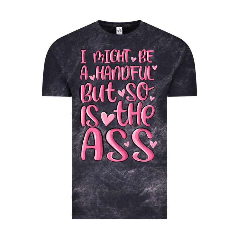 I Might Be A Handful But So Is This Ass Vintage Tee by MaliasSmallBusiness | Teevron