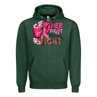 Sports Green her fight is our fight Zipper Hoodie - NancyCooperArtShop