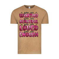 You Are Worthy You Are Beautiful Vintage Tee | Teevron