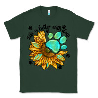 Sports Green life is better with dogs Classic Tee - NancyCooperArtShop