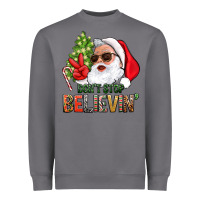 Storm Don't Stop Believing Santa Heavyweight Sweatshirt - BundleAndBundleShop