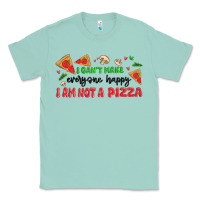 Seafoam i cant make everyone happy i an not a pizza Classic Tee - MaliasSmallBusiness