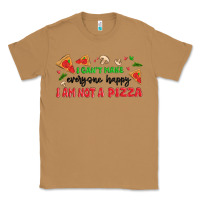 I Cant Make Everyone Happy I An Not A Pizza Classic Tee | Teevron