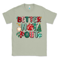 Matcha better not pout Classic Tee - MaliasSmallBusiness