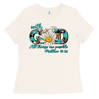 Bone with god all things are possible daisy Ladies Tee - AdoDesignShop