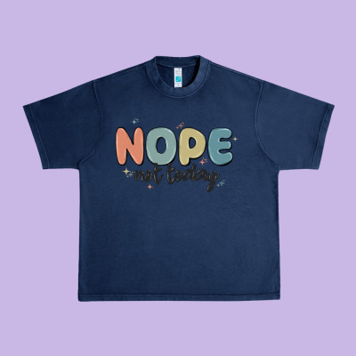 Nope Not Today Urban Heavy Tee Designed By Maliassmallbusiness