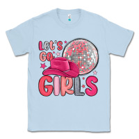 Dusty Blue let s go girls Classic Tee - MaliasSmallBusiness