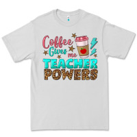Dove Grey coffee gives me teacher powers Premium Tee - BundleAndBundleShop