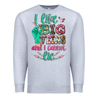 Heather Grey i like big veins and i cannot lie Premium Sweatshirt - CowGirlArtShop