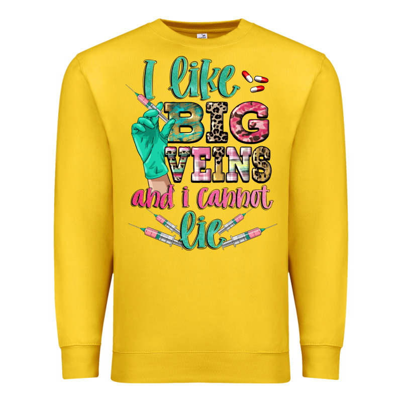 I Like Big Veins And I Cannot Lie Premium Sweatshirt by CowGirlArtShop | Teevron