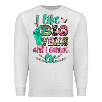 Oatmeal Heather i like big veins and i cannot lie Premium Sweatshirt - CowGirlArtShop