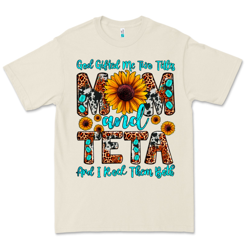God Gifted Me Two Titles Mom And Teta And I Rock T Premium Tee by JahusDesignShop | Teevron
