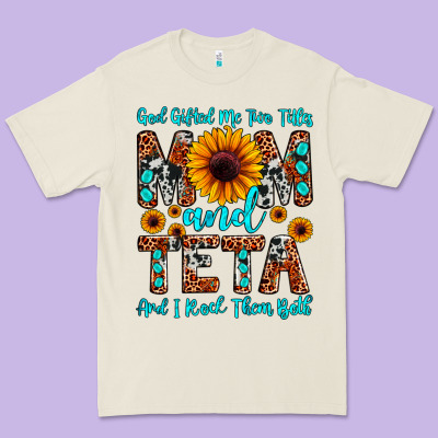 God Gifted Me Two Titles Mom And Teta And I Rock T Premium Tee Designed By Jahusdesignshop