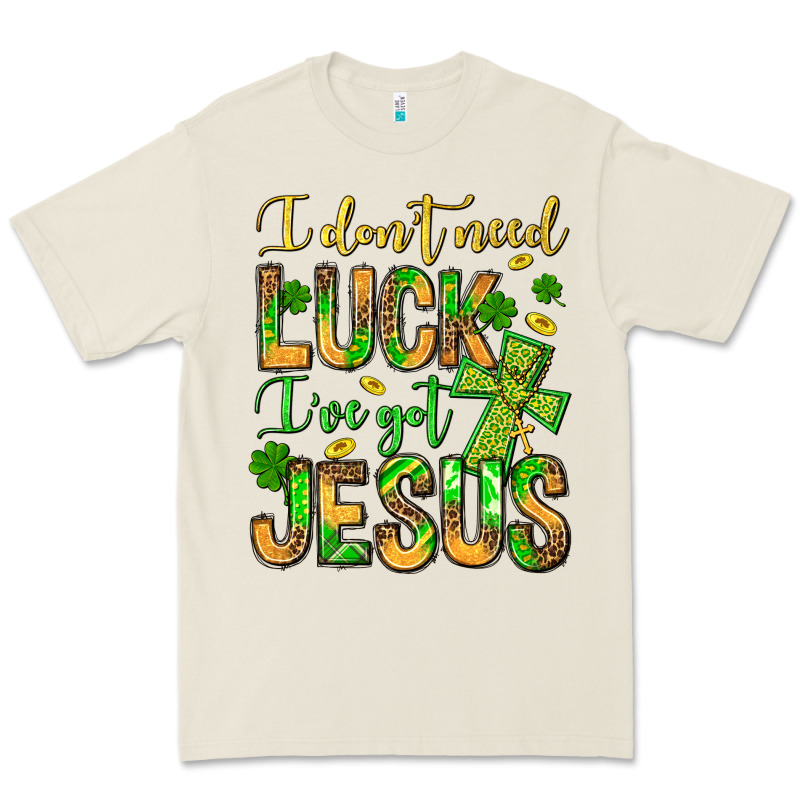I Don't Need Luck I've Got Jesus Premium Tee by Jasminsmagicworld | Teevron