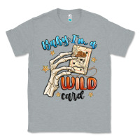 Heather Grey baby im a wild card Classic Tee - MaliasSmallBusiness