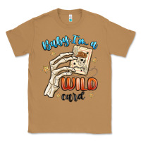 Toasted Coconut baby im a wild card Classic Tee - MaliasSmallBusiness