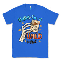 True Royal baby im a wild card Classic Tee - MaliasSmallBusiness