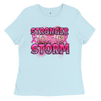 Baby Blue stronger than the storm Ladies Tee - Artiststas