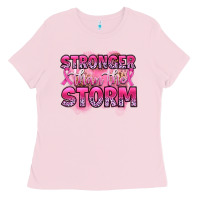 Bubblegum Pink stronger than the storm Ladies Tee - Artiststas