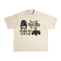 Sandshell the best things in life mess up your hair Urban Heavy Tee - MaliasSmallBusiness