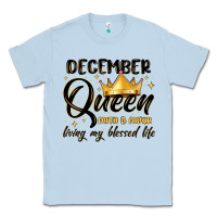 Dusty Blue december queen faith and favor living my blessed l Classic Tee - MaliasSmallBusiness