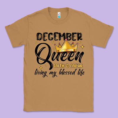 December Queen Faith And Favor Living My Blessed L Classic Tee Designed By Maliassmallbusiness