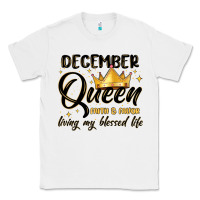 White december queen faith and favor living my blessed l Classic Tee - MaliasSmallBusiness