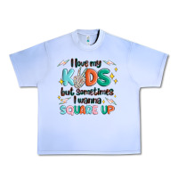 Grape Ice i love my kids but sometimes i wanna square up Urban Heavy Tee - MaliasSmallBusiness