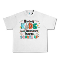 Lunar Rock i love my kids but sometimes i wanna square up Urban Heavy Tee - MaliasSmallBusiness