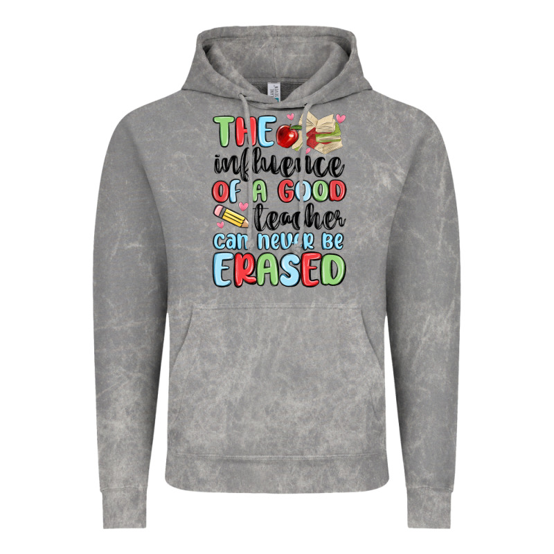 The Influence Of A Good Teacher Can Never Be  Eras Vintage Hoodie by MaliasSmallBusiness | Teevron