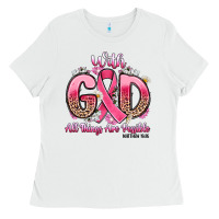 White breast cancer with god all things are possible Ladies Tee - Artiststas