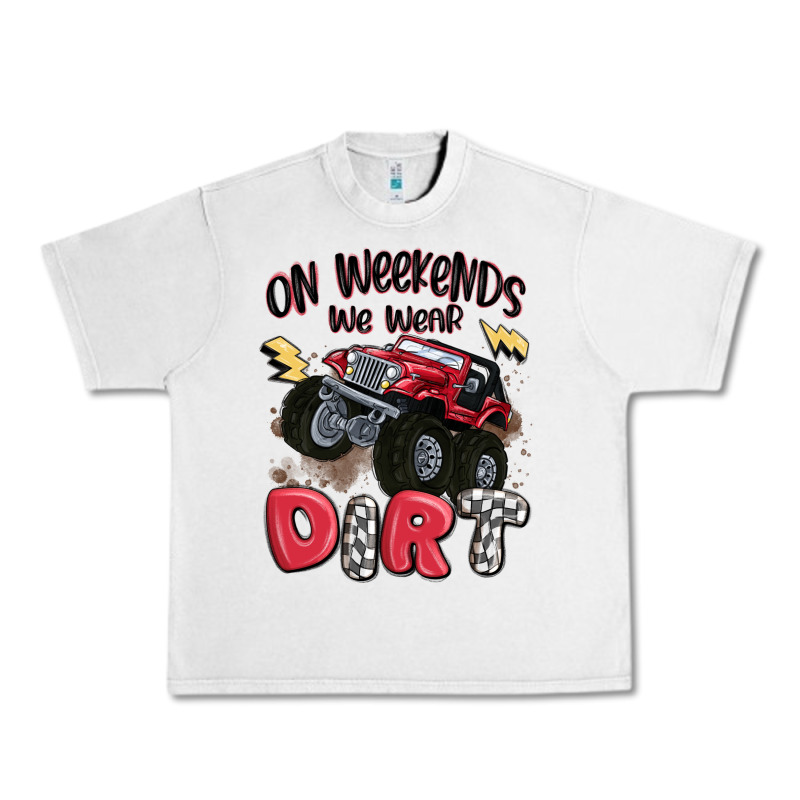On Weekends We Wear Dirt Urban Heavy Tee by MaliasSmallBusiness | Teevron