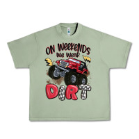 Oil Green on weekends we wear dirt Urban Heavy Tee - MaliasSmallBusiness