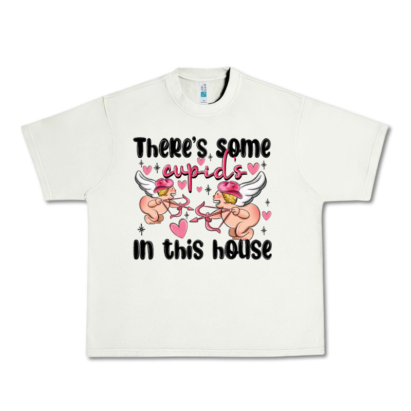 There's Some Cupid's In This House Urban Heavy Tee by MaliasSmallBusiness | Teevron