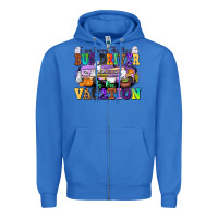 True Royal I Am Sorry The Nice Bus Driver Is on Vacation Zipper Hoodie - texasbilliewilder