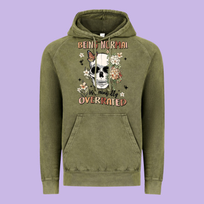 Being Normal Is Painfully Overrated Vintage Hoodie Designed By Maliassmallbusiness