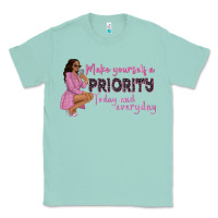 Seafoam make yourself a priority today and everyday afro w Classic Tee - NancyCooperArtShop