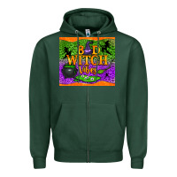 Sports Green bad witch vibes Zipper Hoodie - NancyCooperArtShop