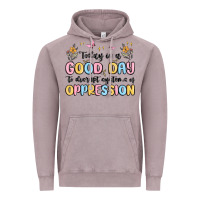 Vintage Zinc today is a good day to disrupt systems of oppressi Vintage Hoodie - MaliasSmallBusiness