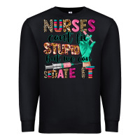 Black cowgirl nurses can't fix stupid Premium Sweatshirt - CowGirlArtShop