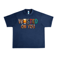 Navy wasted on you Urban Heavy Tee - NancyCooperArtShop